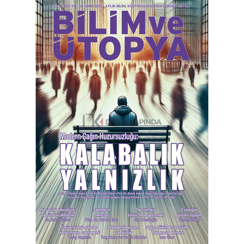 Bilim ve Ütopya Dergi 369.Sayı Mart 2025