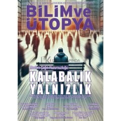 Bilim ve Ütopya Dergi 369.Sayı Mart 2025