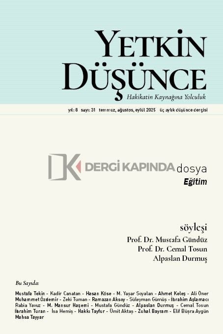 Yetkin Düşünce Dergi 31.Sayı Temmuz-Ağustos-Eylül 2025