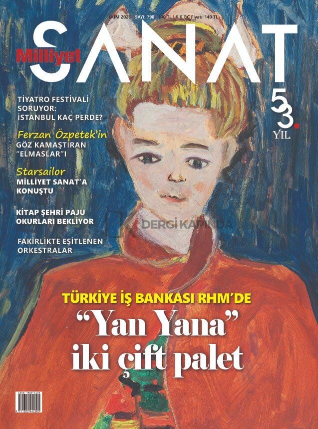Milliyet Sanat Dergi 798.Sayı Ekim 2025