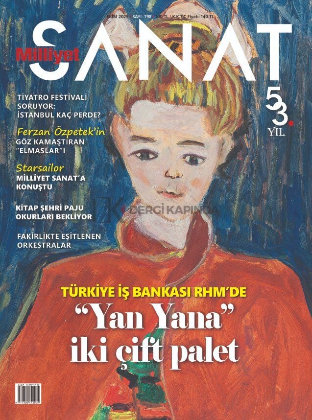 Milliyet Sanat Dergi 798.Sayı Ekim 2025