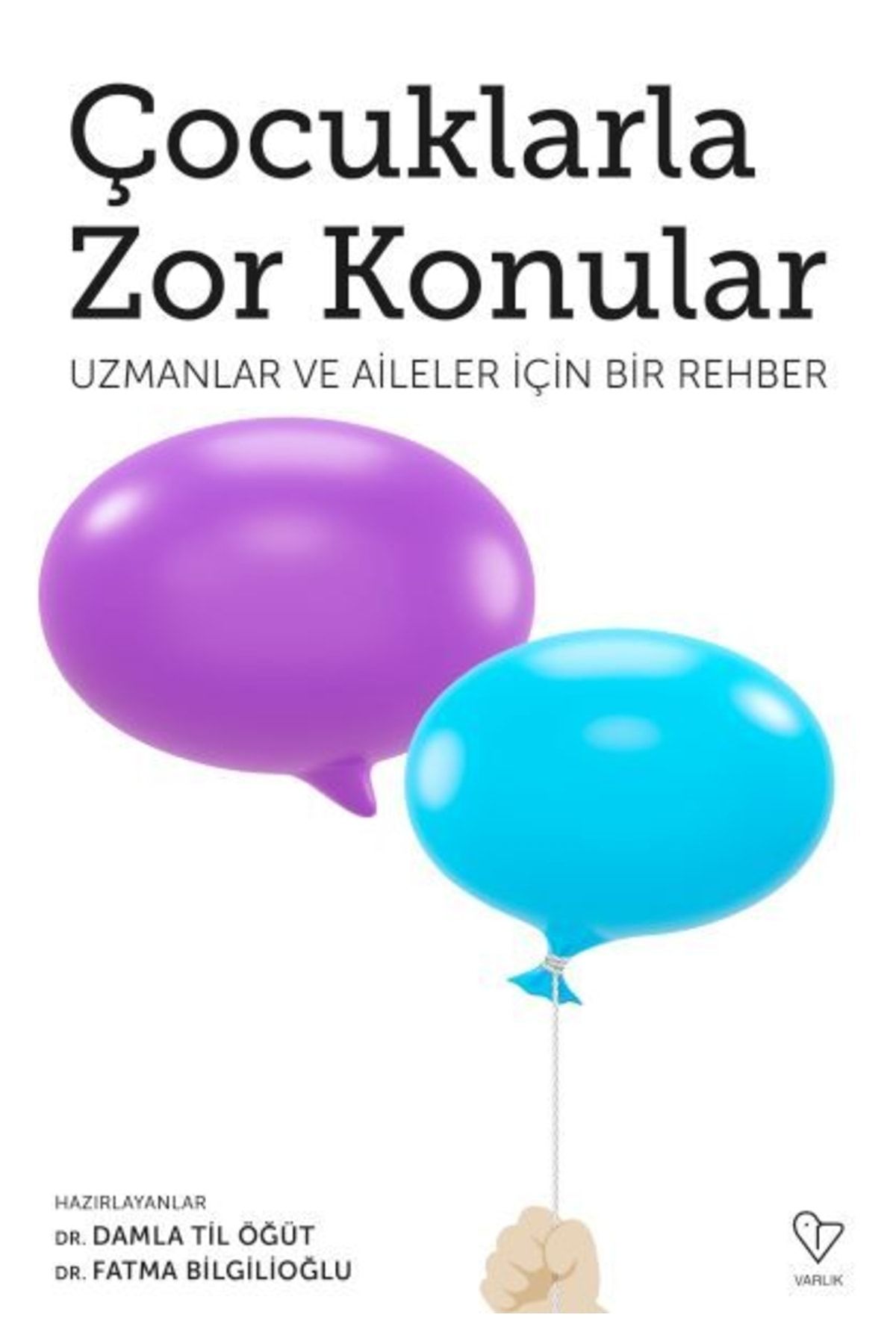 Çocuklarla Zor Konular