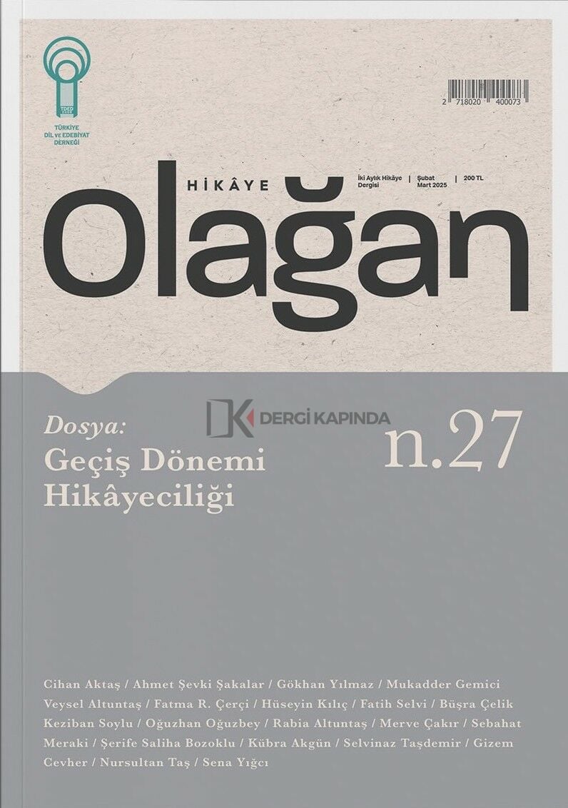 Olağan Hikaye Dergi 27.Sayı Şubat-Mart 2025