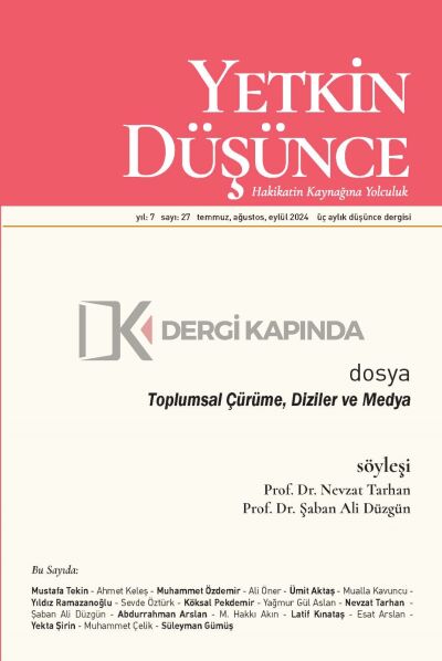 Yetkin Düşünce Dergi 27.Sayı Temmuz-Ağustos-Eylül 2024
