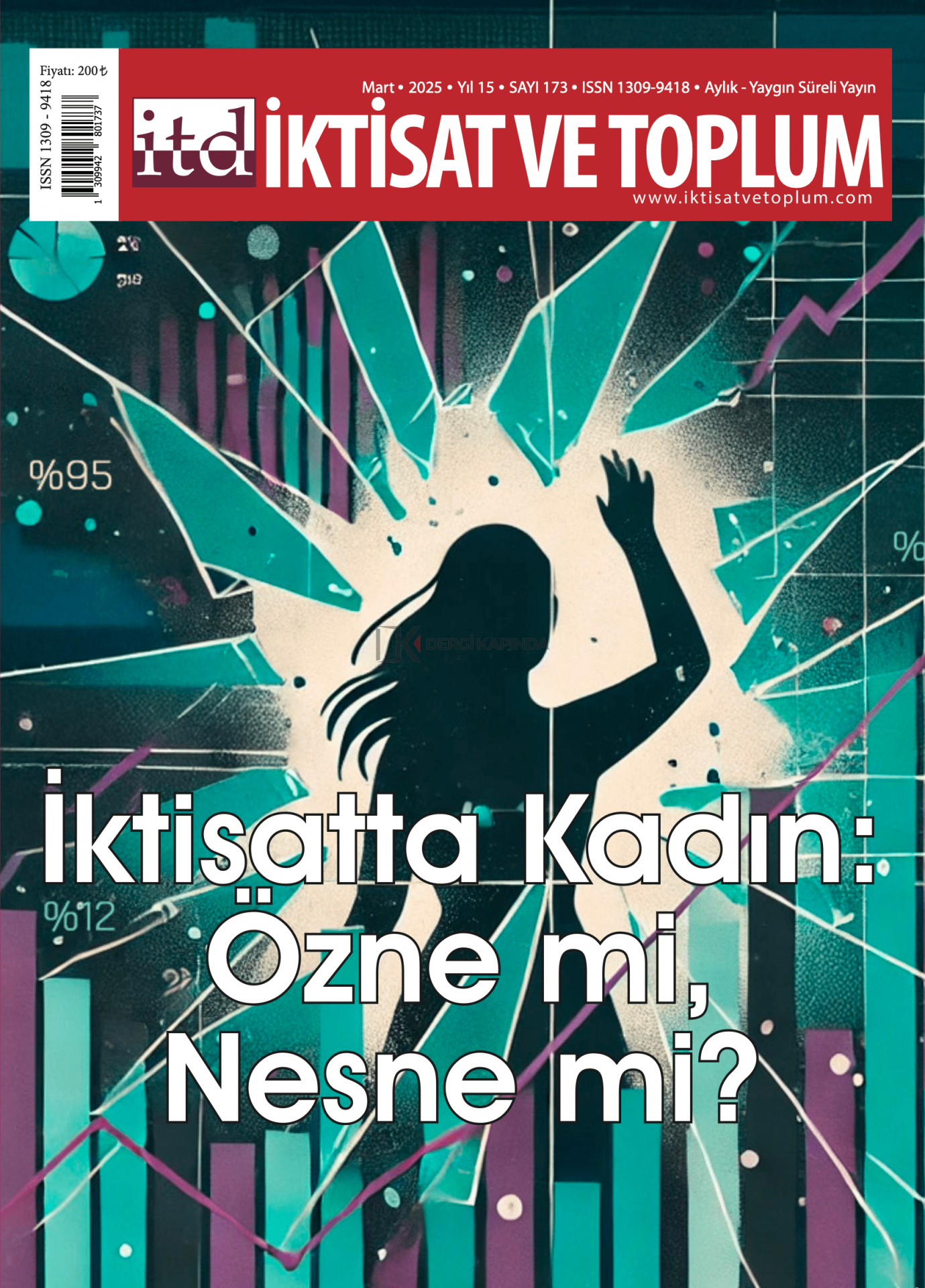 İktisat ve Toplum Dergi 173.Sayı Mart 2025