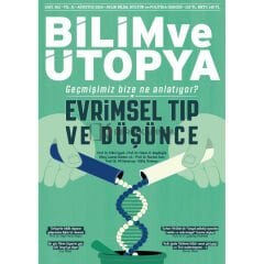Bilim ve Ütopya Dergi Ağustos 2024
