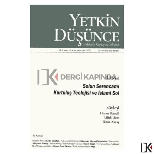 Yetkin Düşünce 13.Sayı Ocak-Mart 2021