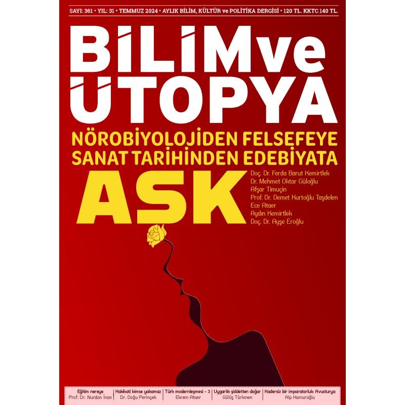 Bilim ve Ütopya Dergi 361.Sayı Temmuz 2024