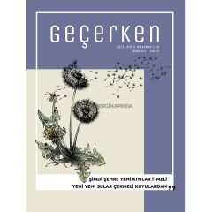 Geçerken 19.Sayı Nisan 2022