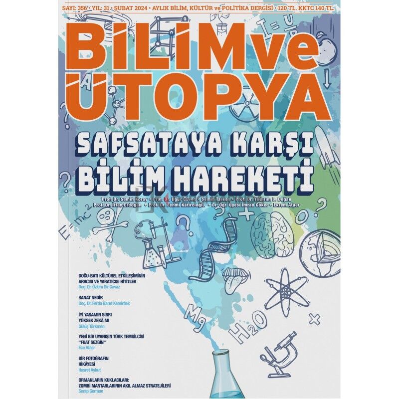 Bilim ve Ütopya Dergi 356.Sayı Şubat 2024
