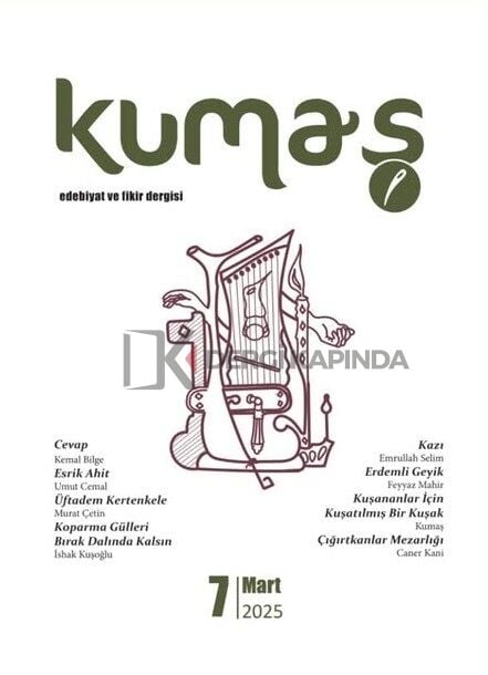 Kumaş Dergi 7.Sayı Mart 2025