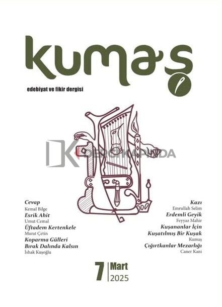 Kumaş Dergi 7.Sayı Mart 2025