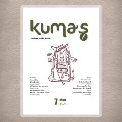 Kumaş Dergi 7.Sayı Mart 2025