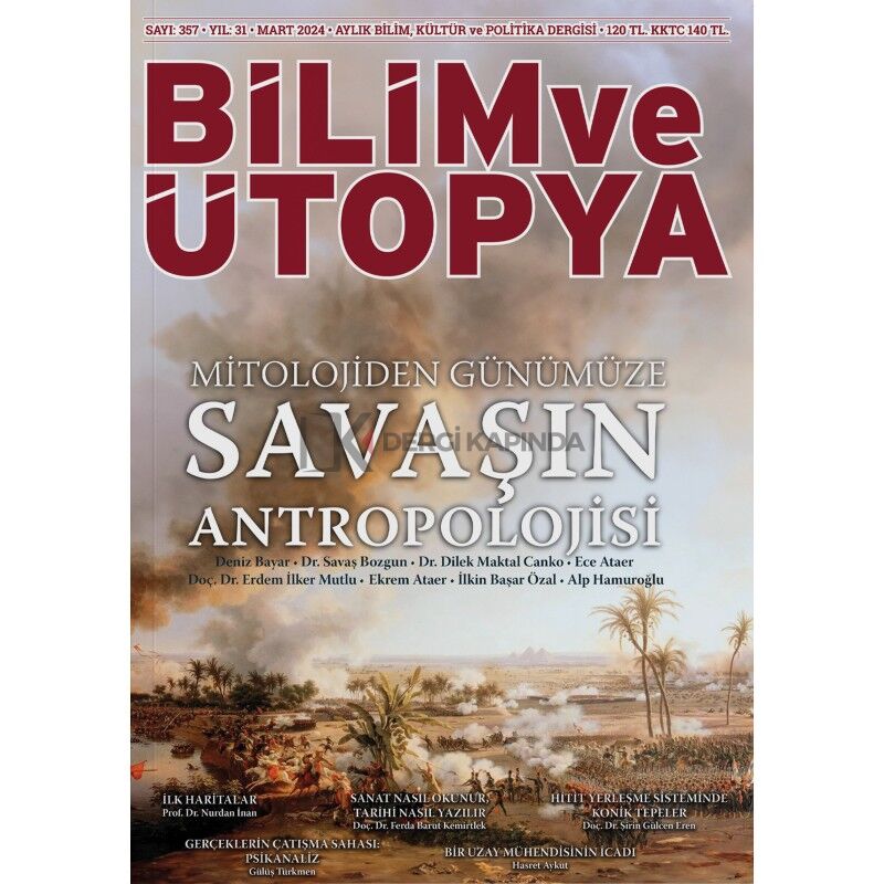 Bilim ve Ütopya Dergi 357.Sayı Mart 2024