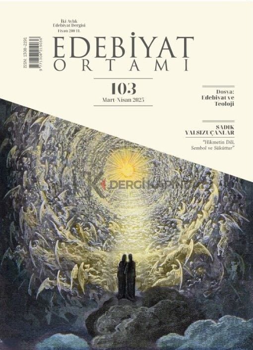 Edebiyat Ortamı Dergi 103.Sayı Mart-Nisan 2025