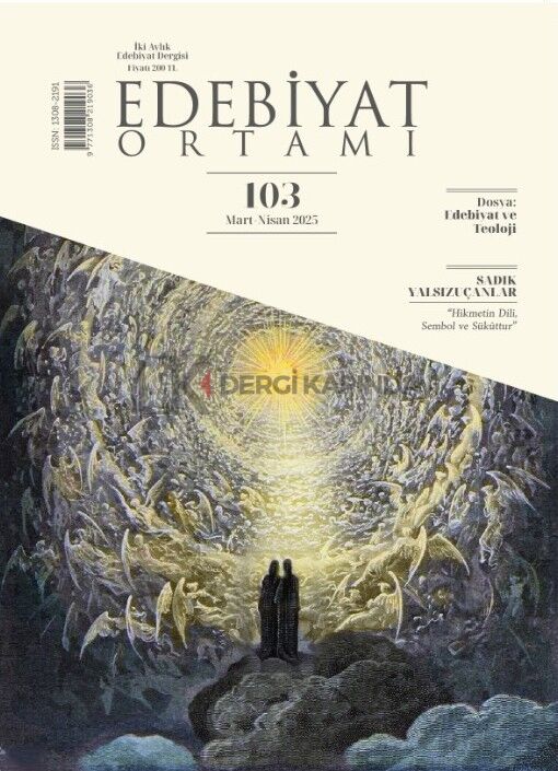 Edebiyat Ortamı Dergi 103.Sayı Mart-Nisan 2025