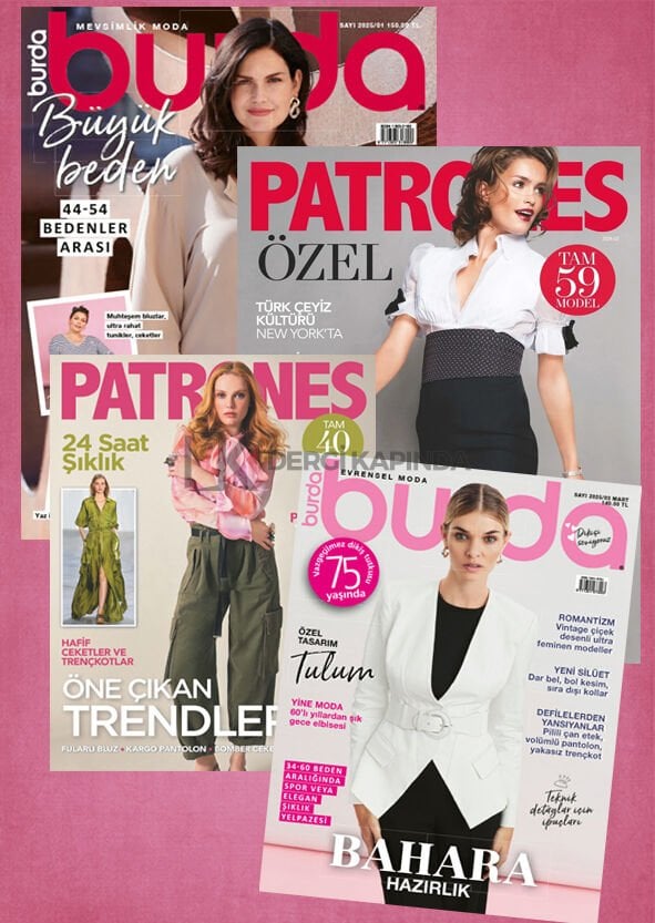 Dikiş Dergi Paketi Mart 2025 (Burda- Patrones - Burda Büyük Beden -Patrones Davet Elbiseleri)