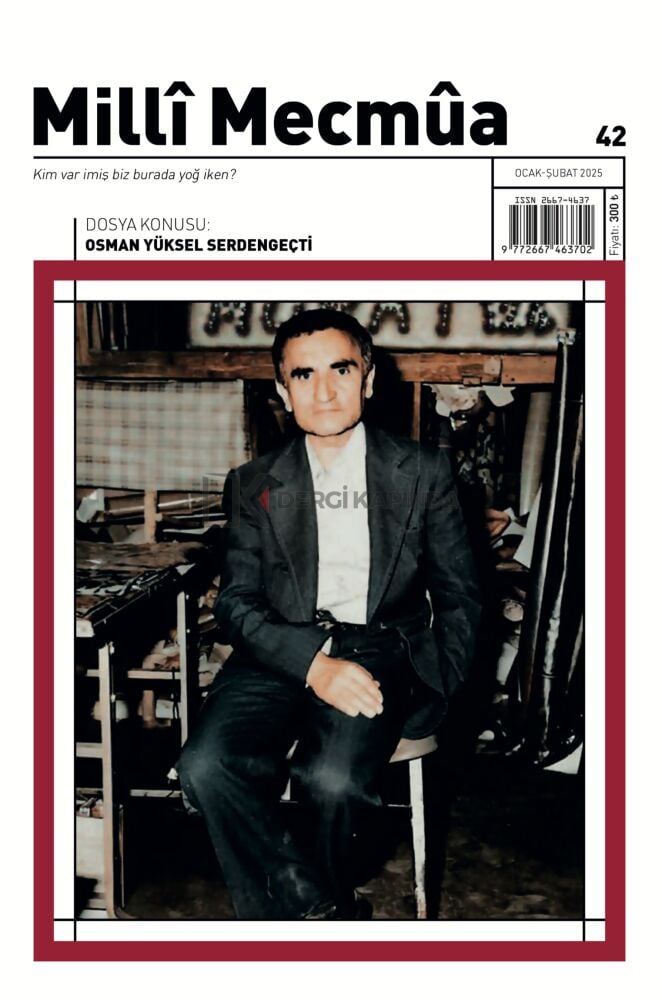 Milli Mecmua Dergi 42.Sayı Ocak-Şubat 2025