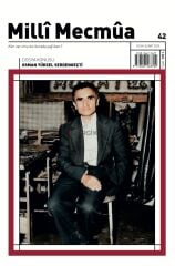 Milli Mecmua Dergi 42.Sayı Ocak-Şubat 2025