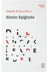 Sözün Eşiğinde