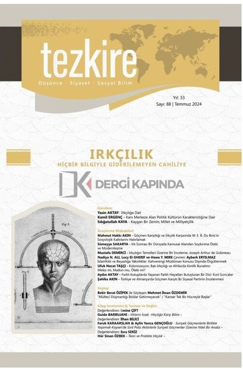 Tezkire Dergi 88.Sayı Temmuz 2024 -Irkçılık