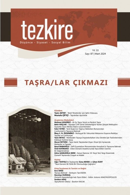 Tezkire Dergi 87.Sayı Mart 2024 - Taşra/Lar Çıkmazı