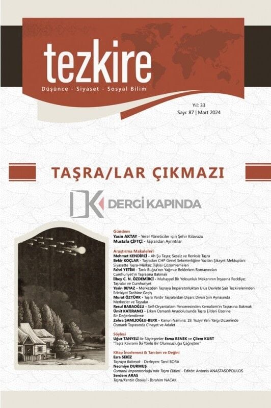 Tezkire Dergi 87.Sayı Mart 2024 - Taşra/Lar Çıkmazı