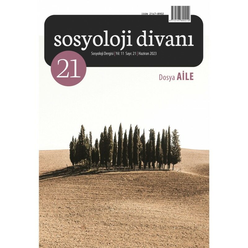 Sosyoloji Divanı 21. Sayı Haziran 2023 - Aile