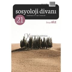 Sosyoloji Divanı 21. Sayı Haziran 2023 - Aile
