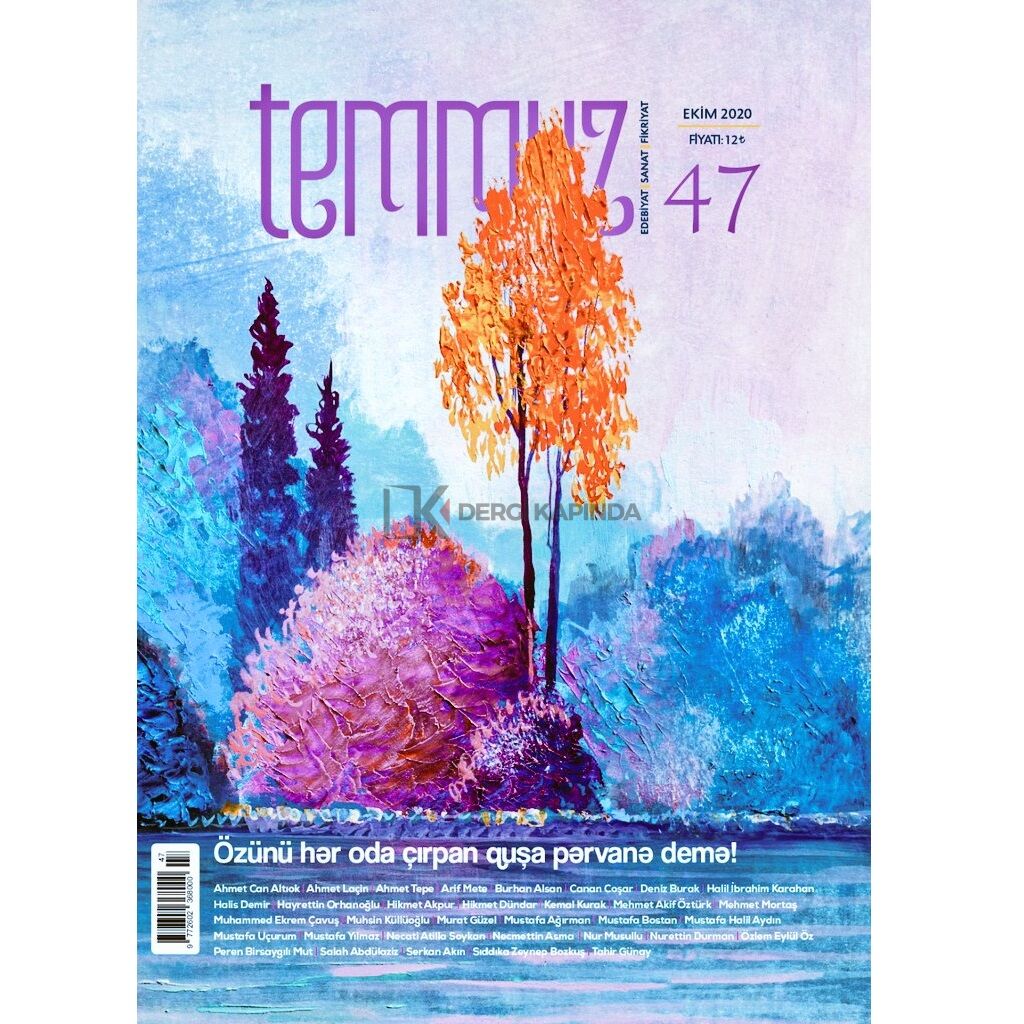 Temmuz Dergi 47.Sayı