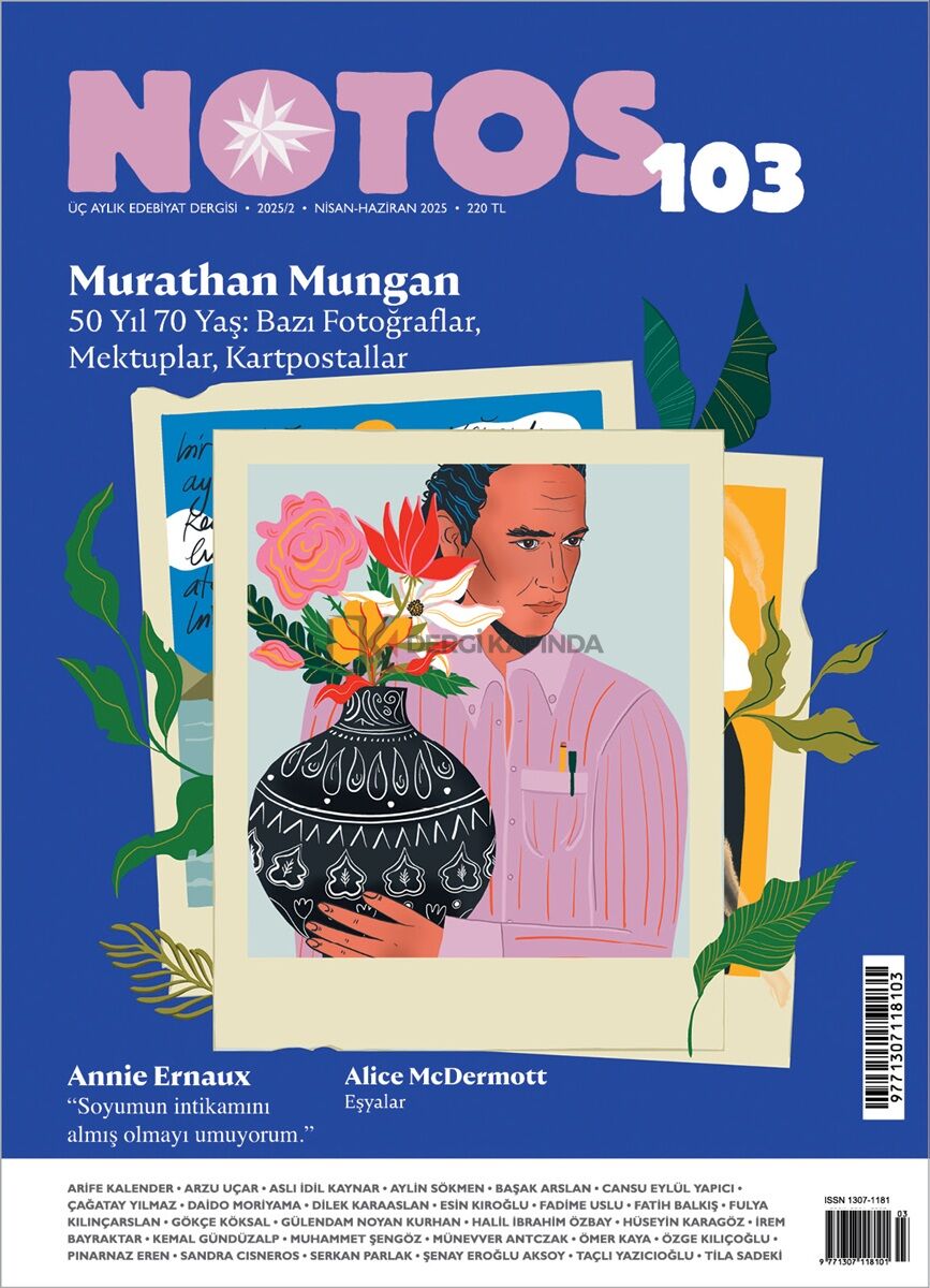 Notos Dergi 103.Sayı Nisan-Haziran 2025