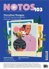 Notos Dergi 103.Sayı Nisan-Haziran 2025