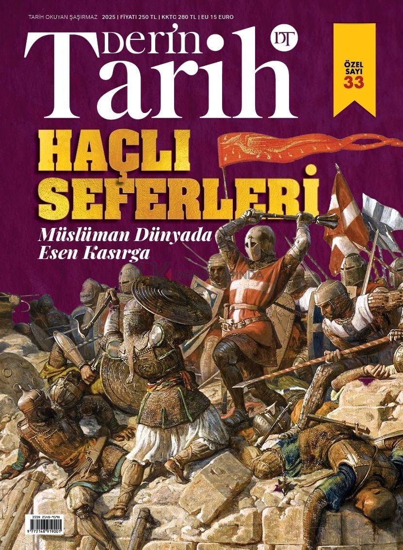 DerinTarih Dergi 33.Özel Sayı - Haçlı Seferleri