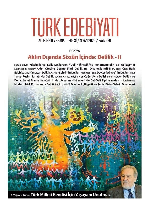 Türk Edebiyatı Dergi 630.Sayı Nisan 2026