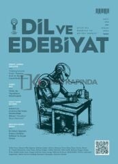 Dil ve Edebiyat Dergi 208.Sayı Nisan 2026