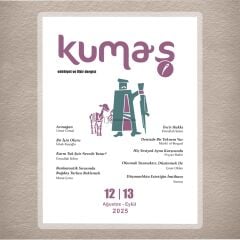 Kumaş Dergi 12-13.Sayı Ağustos-Eylül 2025