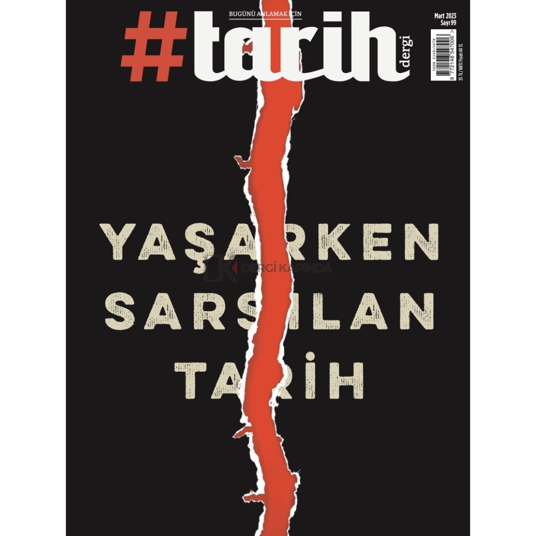 #tarih 99.Sayı Mart 2023