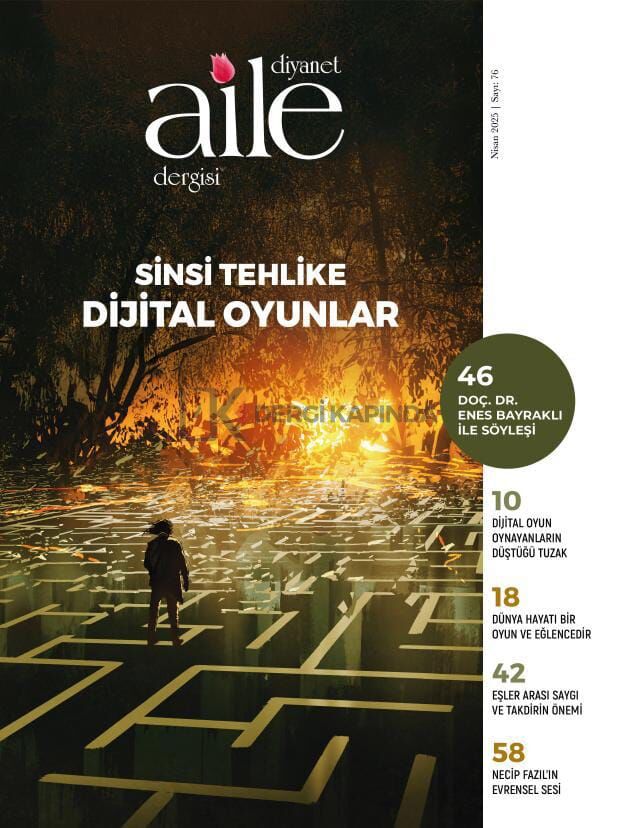 Diyanet Aile Dergi 76.Sayı Nisan 2025