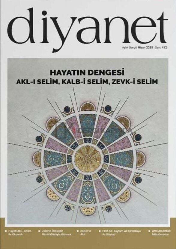 Diyanet Aylık Dergi 412. Sayı Nisan 2025