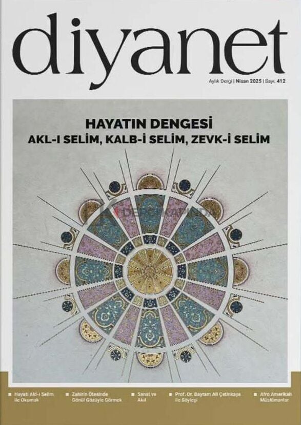 Diyanet Aylık Dergi 412. Sayı Nisan 2025