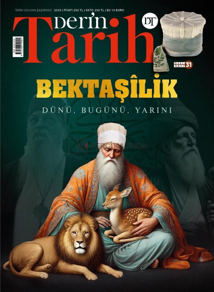 DerinTarih Dergi 31.Özel Sayı - Bektaşilik