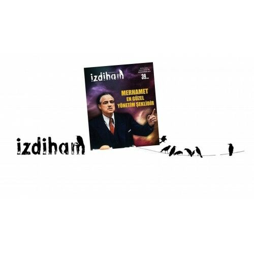 İzdiham 39.Sayı Mayıs-Haziran 2019