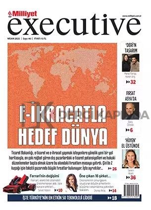 Milliyet Executive Dergi Nisan 2025