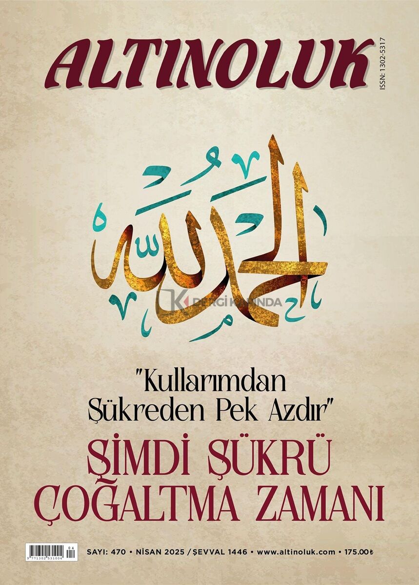 Altınoluk Dergi 470.Sayı Nisan 2025