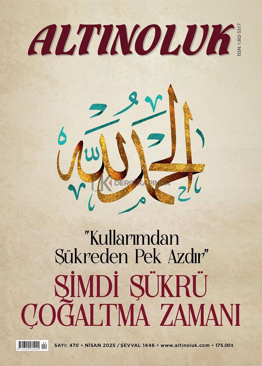 Altınoluk Dergi 470.Sayı Nisan 2025