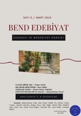 Bend Edebiyat 5.Sayı Mart 2024