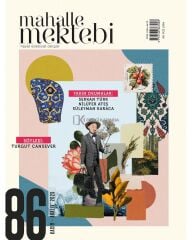 Mahalle Mektebi Dergi 86.Sayı Kasım-Aralık 2025