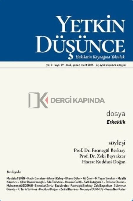 Yetkin Düşünce Dergi 29.Sayı Ocak-Şubat-Mart 2025