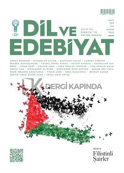 Dil ve Edebiyat Dergi 203.Sayı Kasım 2025