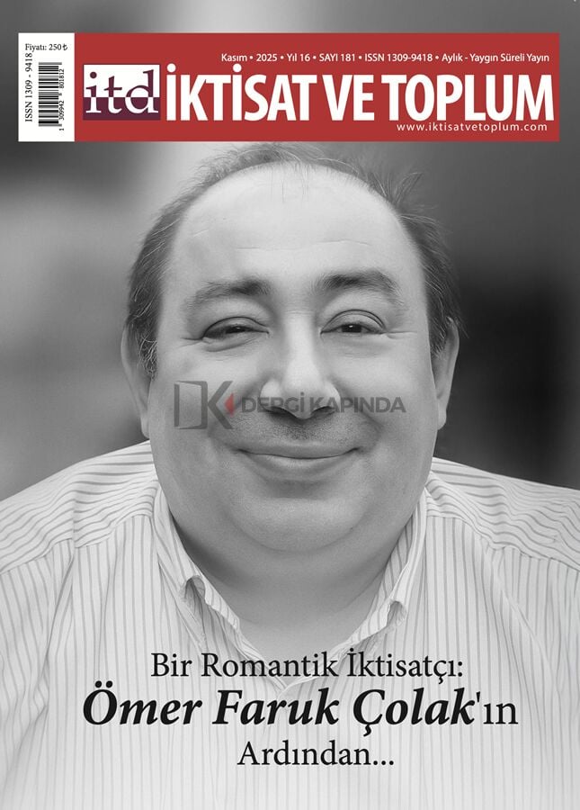 İktisat ve Toplum Dergi 181.Sayı Kasım 2025
